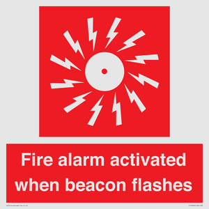 Fire alarm activated when beacon flashes
